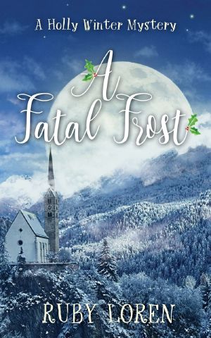 [Holly Winter Mystery 02] • A Fatal Frost